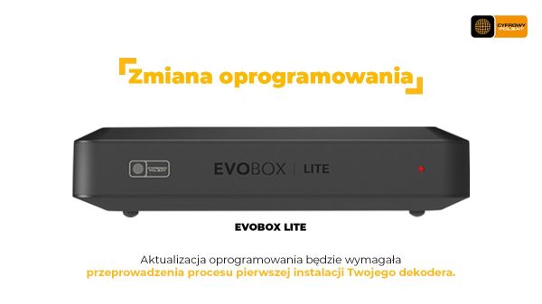 Cyfrowy Polsat: nowe oprogramowanie dekoderĂłw EVOBOX LITE